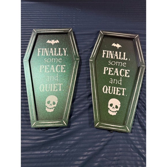 Other - Set of 2 Coffin Shaped Halloween Signs Finally Some Peace and Quiet Green Goth